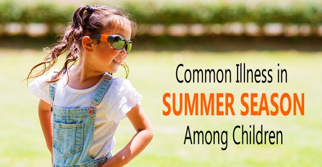 common illness in summer season among children